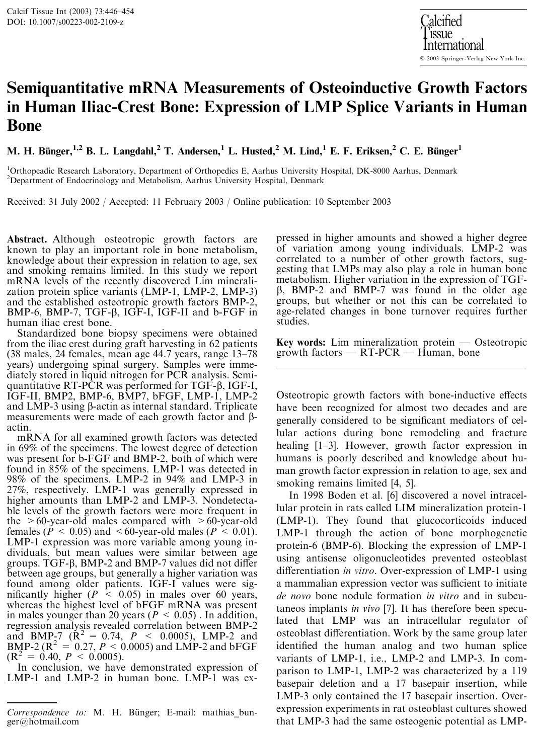 Semiquantitative mRNA Measurements of Osteoinductive Growth Factors in Human Iliac-Crest Bone: Expression of LMP Splice Variants in Human Bone by Bunger M.H. et al