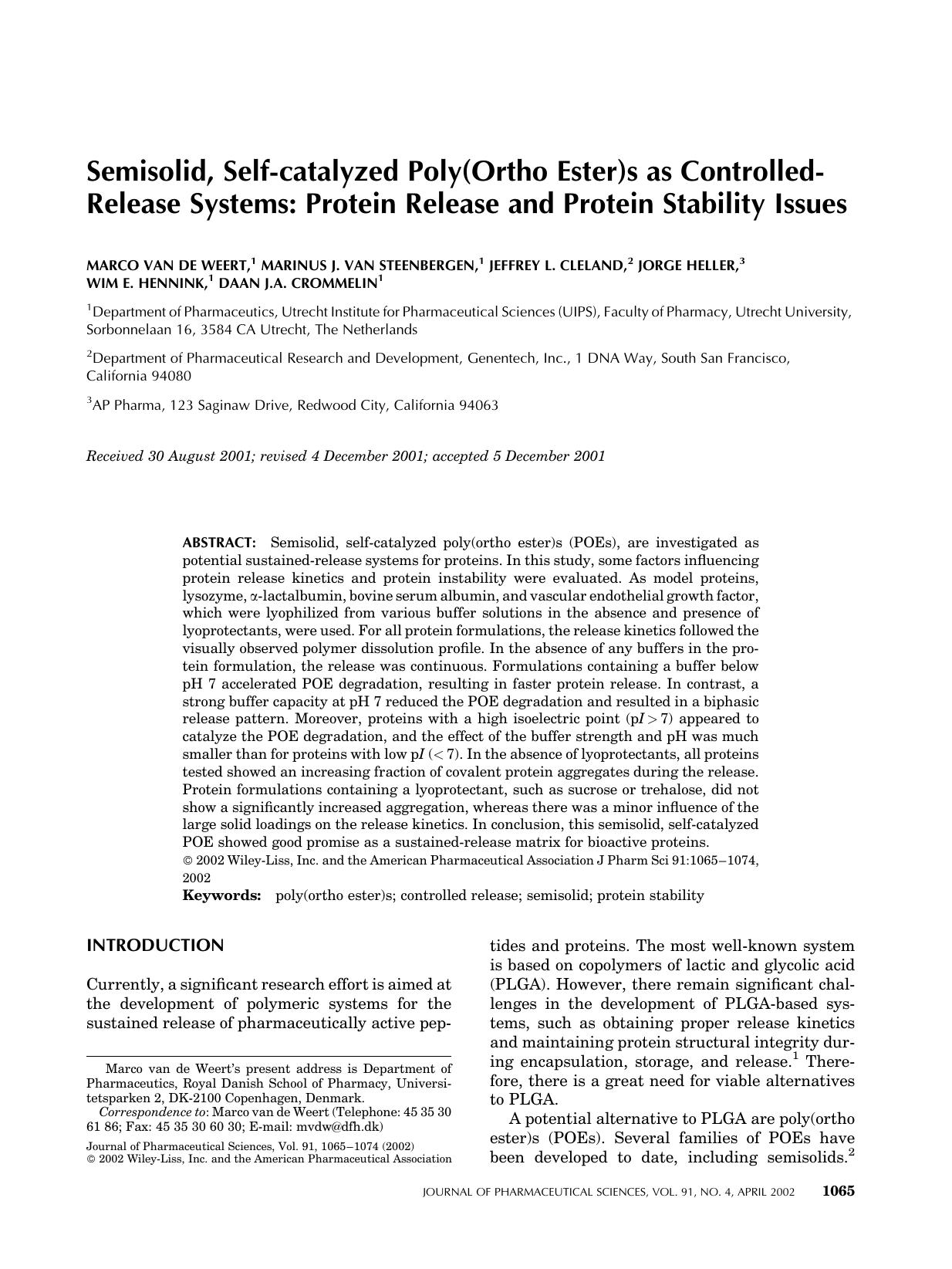 Semisolid, self-catalyzed poly(ortho ester)s as controlled-release systems: Protein release and protein stability issues by Unknown