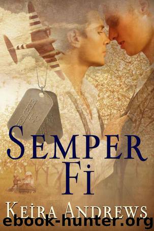 Semper Fi by Keira Andrews