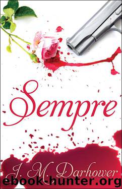 Sempre by J. M. Darhower