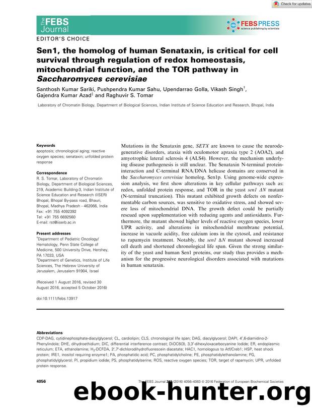 Sen1, the homolog of human Senataxin, is critical for cell survival through regulation of redox homeostasis, mitochondrial function, and the TOR pathway in Saccharomyces cerevisiae by Unknown