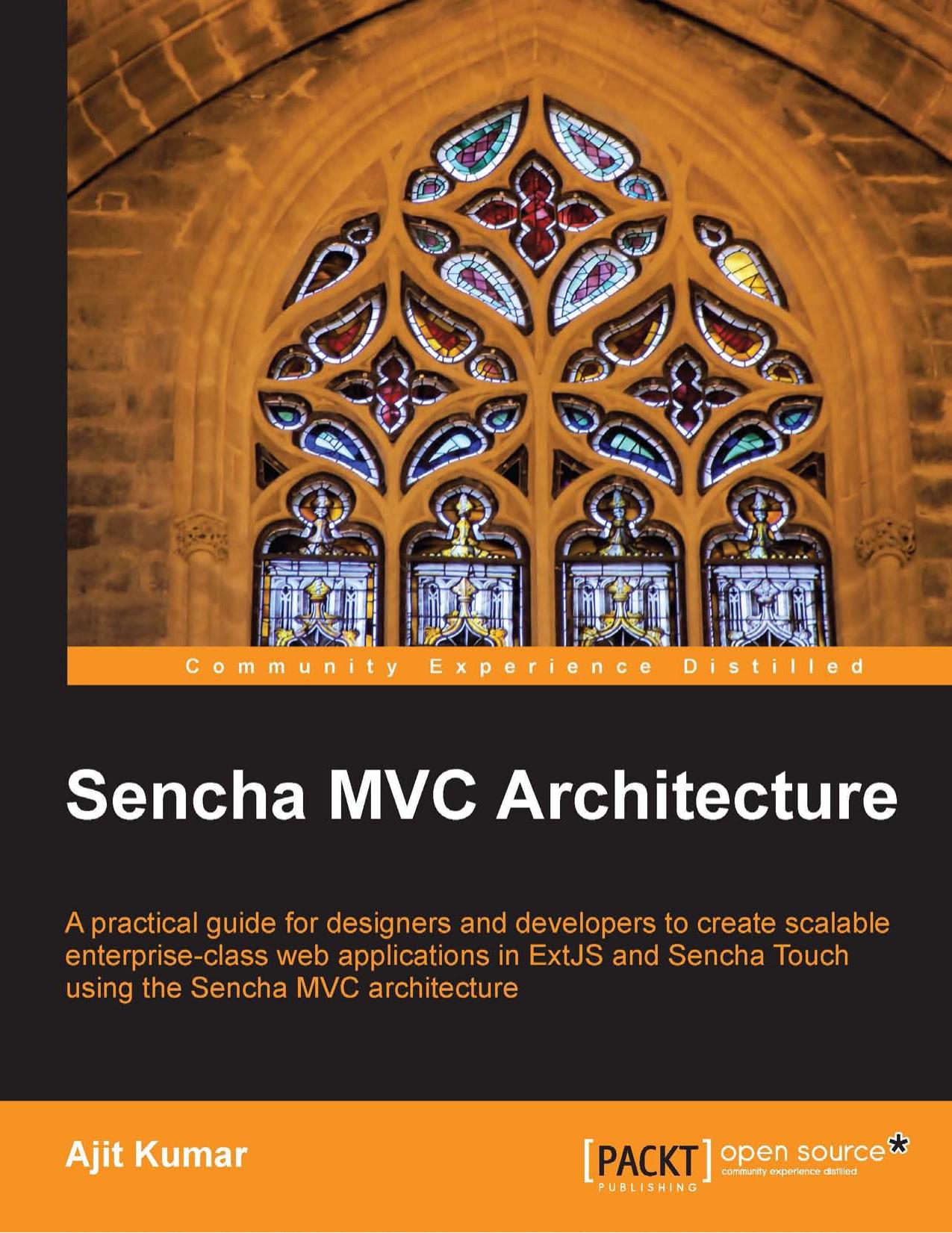 Sencha MVC Architecture by Unknow