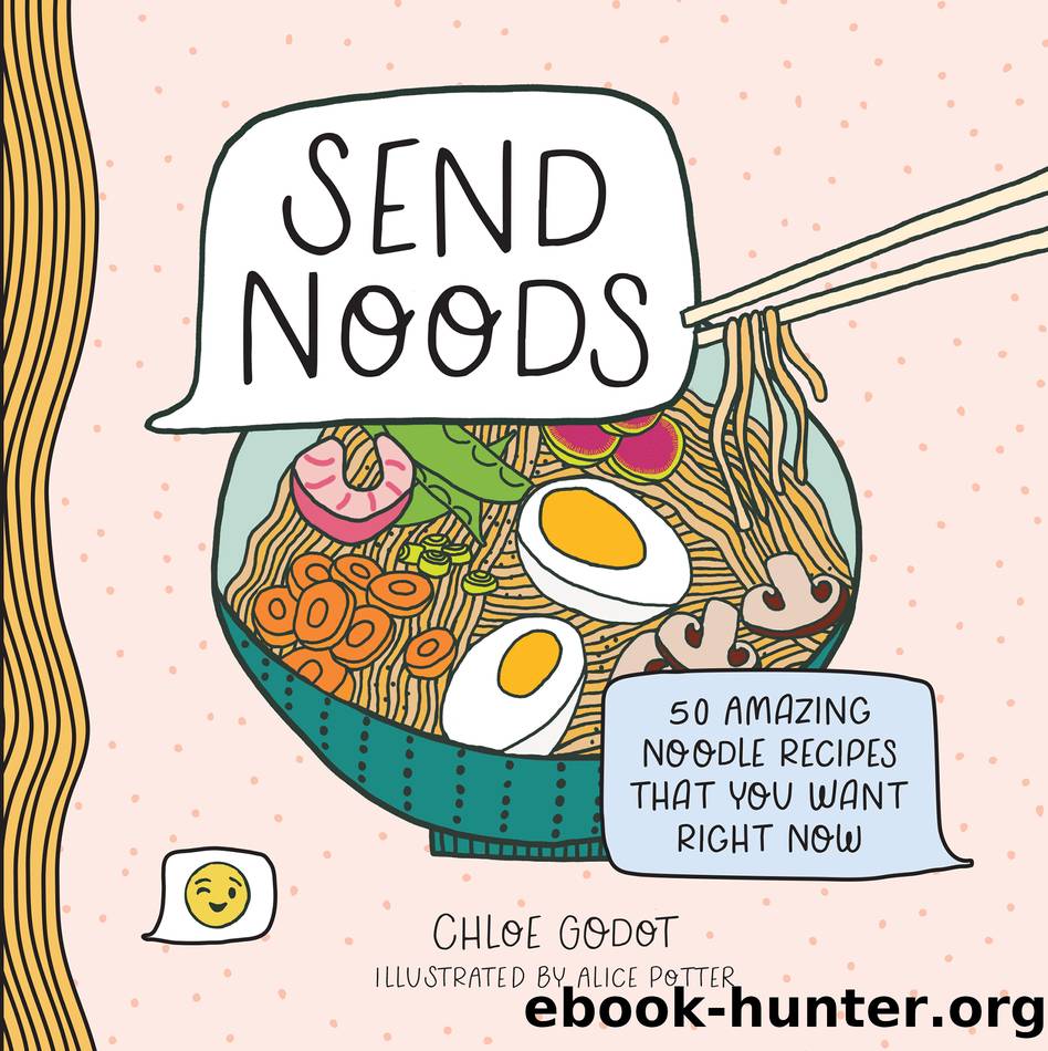 Send Noods by Chloe Godot