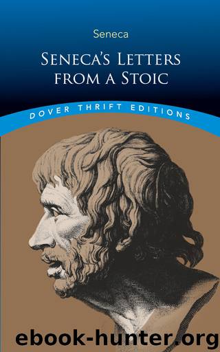 Seneca's Letters from a Stoic by Lucius Annaeus Seneca