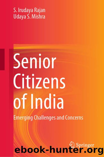 Senior Citizens of India by S. Irudaya Rajan & Udaya S. Mishra