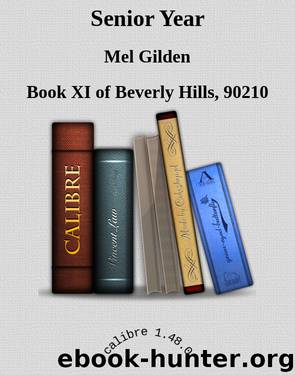 Senior Year by Mel Gilden