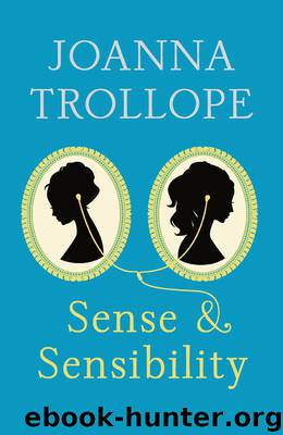 Sense & Sensibility by Joanna Trollope