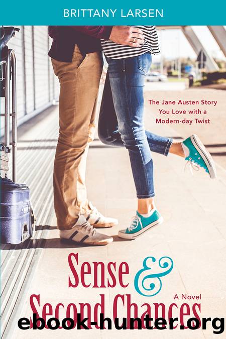 Sense and Second Chances by Brittany Larsen