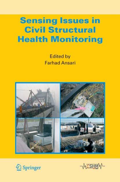 Sensing issues in civil structural health monitoring by Farhad Ansari