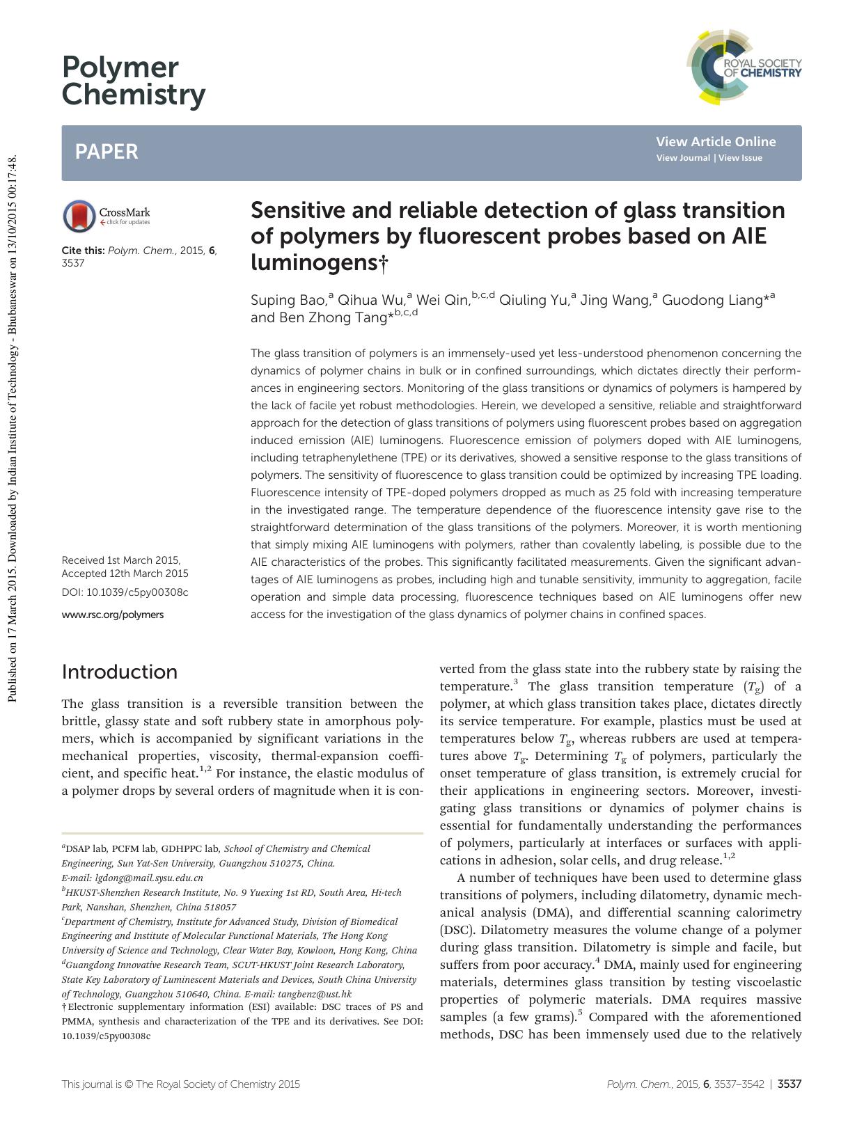 Sensitive and reliable detection of glass transition of polymers by fluorescent probes based on AIE luminogens by Suping Bao Qihua Wu Wei Qin Qiuling Yu Jing Wang Guodong Liang Ben Zhong Tang