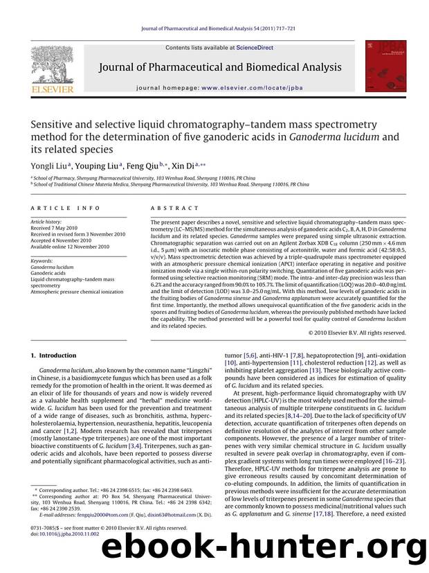 Sensitive and selective liquid chromatographyÃ¢â¬âtandem mass spectrometry method for the determination of five ganoderic acids in Ganoderma lucidum and its related species by Yongli Liu