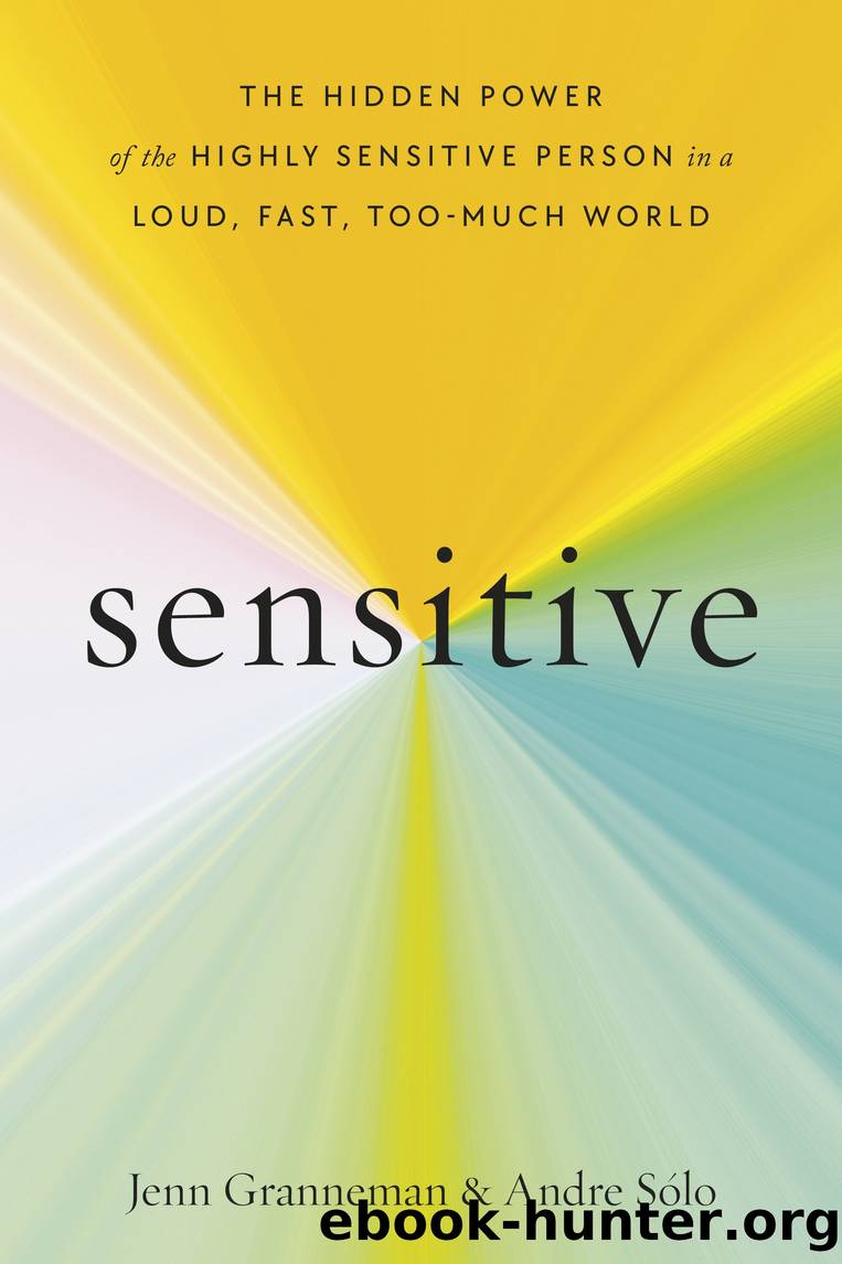 Sensitive by Jenn Granneman & Andre Sólo