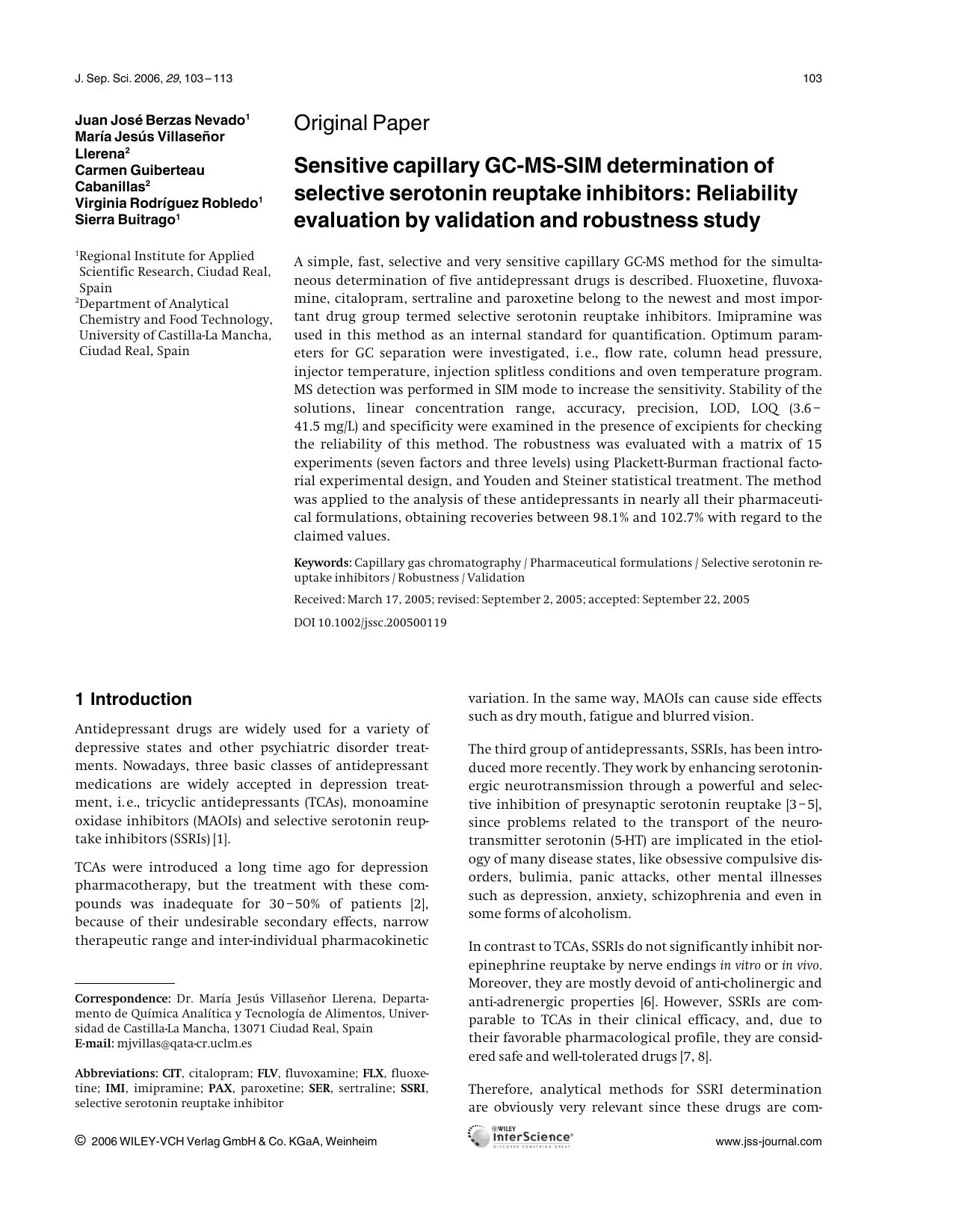 Sensitive capillary GC-MS-SIM determination of selective serotonin reuptake inhibitors: Reliability evaluation by validation and robustness study by Unknown