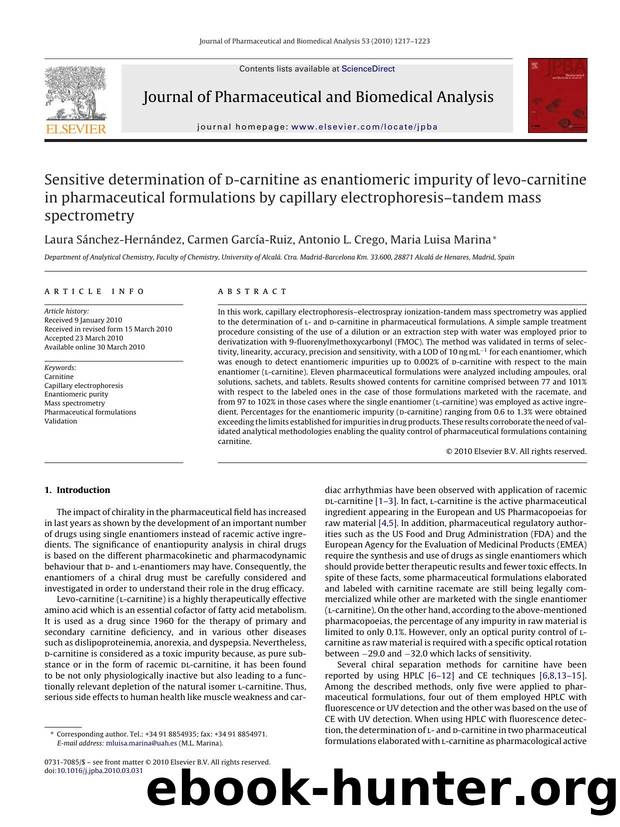 Sensitive determination of d-carnitine as enantiomeric impurity of levo-carnitine in pharmaceutical formulations by capillary electrophoresisÃ¢â¬âtandem mass spectrometry by Laura SÃ¡nchez-HernÃ¡ndez