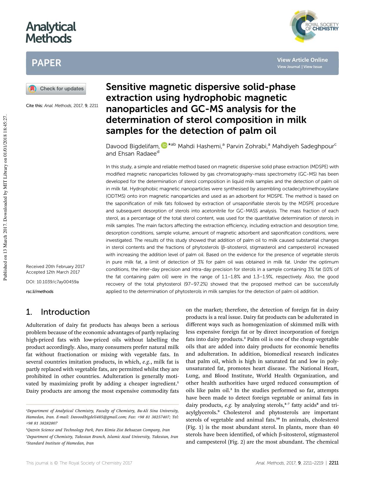 Sensitive magnetic dispersive solid-phase extraction using hydrophobic magnetic nanoparticles and GC-MS analysis for the determination of sterol composition in milk samples for the by Davood Bigdelifam & Mahdi Hashemi & Parvin Zohrabi & Mahdiyeh Sadeghpour & Ehsan Radaee