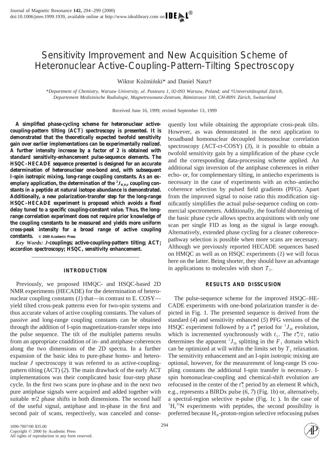 Sensitivity Improvement and New Acquisition Scheme of Heteronuclear Active-Coupling-Pattern-Tilting Spectroscopy by Kozminski W. et al