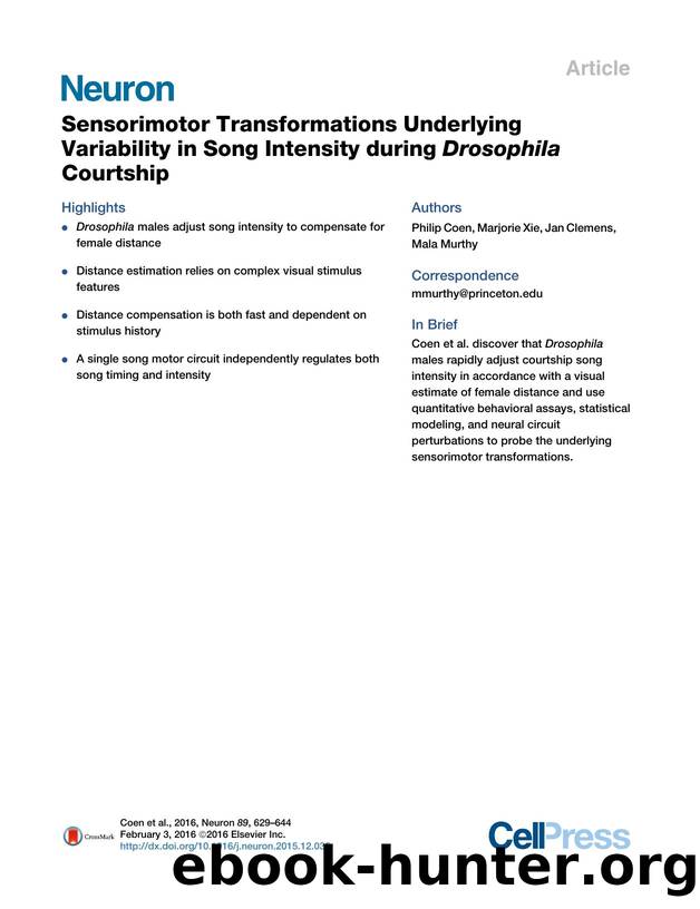 Sensorimotor Transformations Underlying Variability in Song Intensity during Drosophila Courtship by Philip Coen & Marjorie Xie & Jan Clemens & Mala Murthy