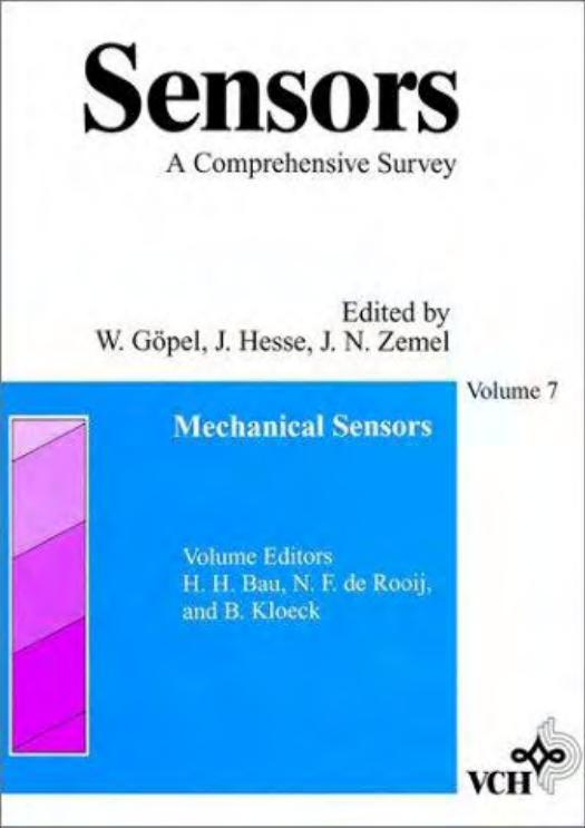Sensors: A Comprehensive Survey : Mechanical Sensors by H. H. Bau N. F. Derooij B. Kloeck