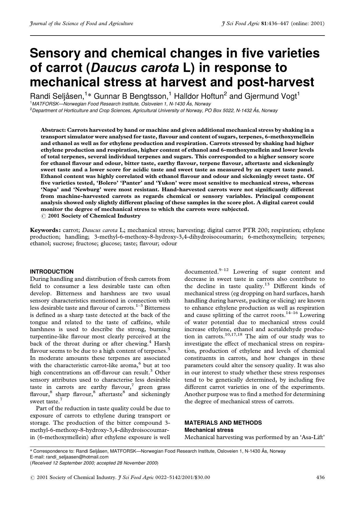 Sensory and chemical changes in five varieties of carrot (Daucus carota L) in response to mechanical stress at harvest and post-harvest by Unknown