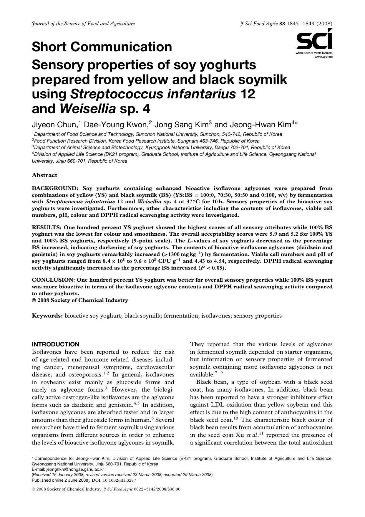 Sensory properties of soy yoghurts prepared from yellow and black soymilk using Streptococcus infantarius 12 and Weisellia sp. 4 by Unknown