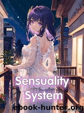 Sensuality System: Fantasy Harem Romance Book 1 by Merkey Michala