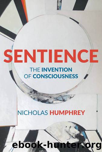 Sentience by Nicholas Humphrey
