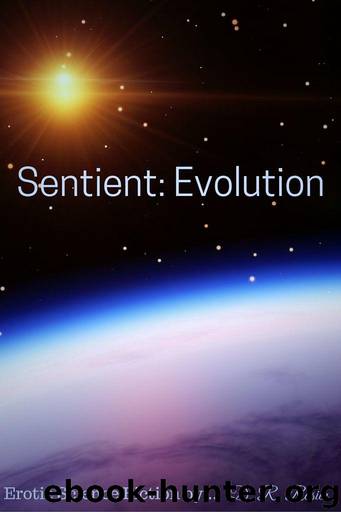 Sentient: Evolution by Rosier D. R