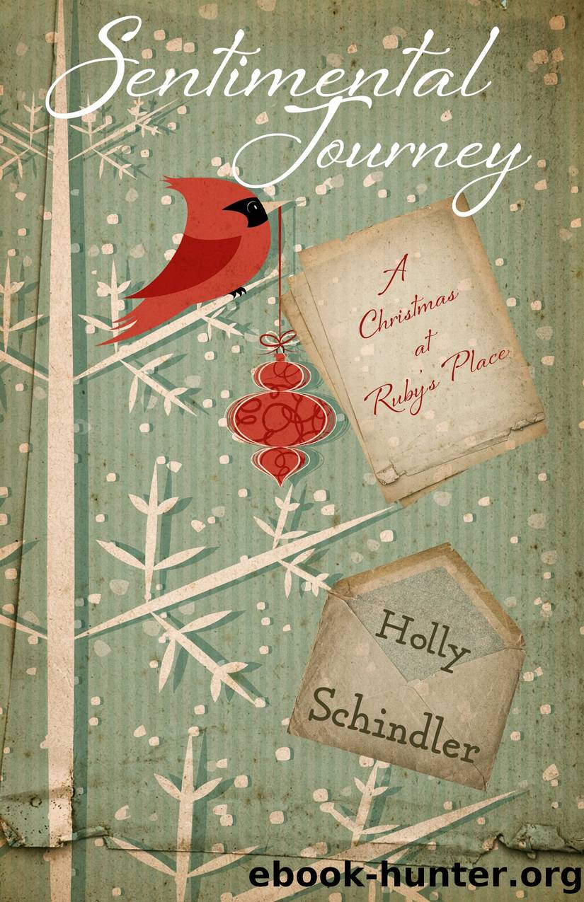 Sentimental Journey by Holly Schindler