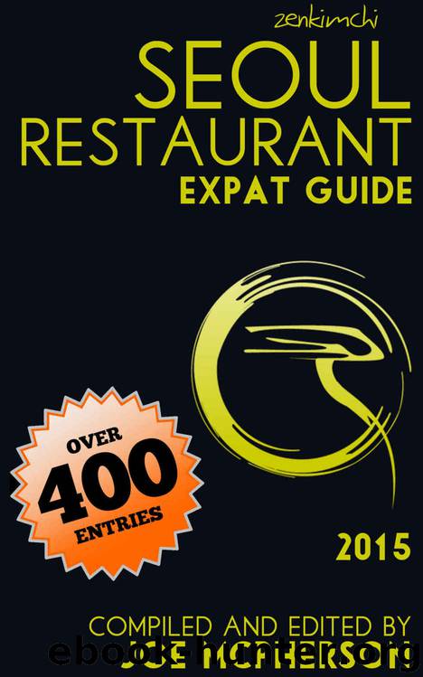 Seoul Restaurant Expat Guide 2015 by Joe McPherson
