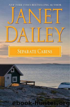 Separate Cabins by Janet Dailey