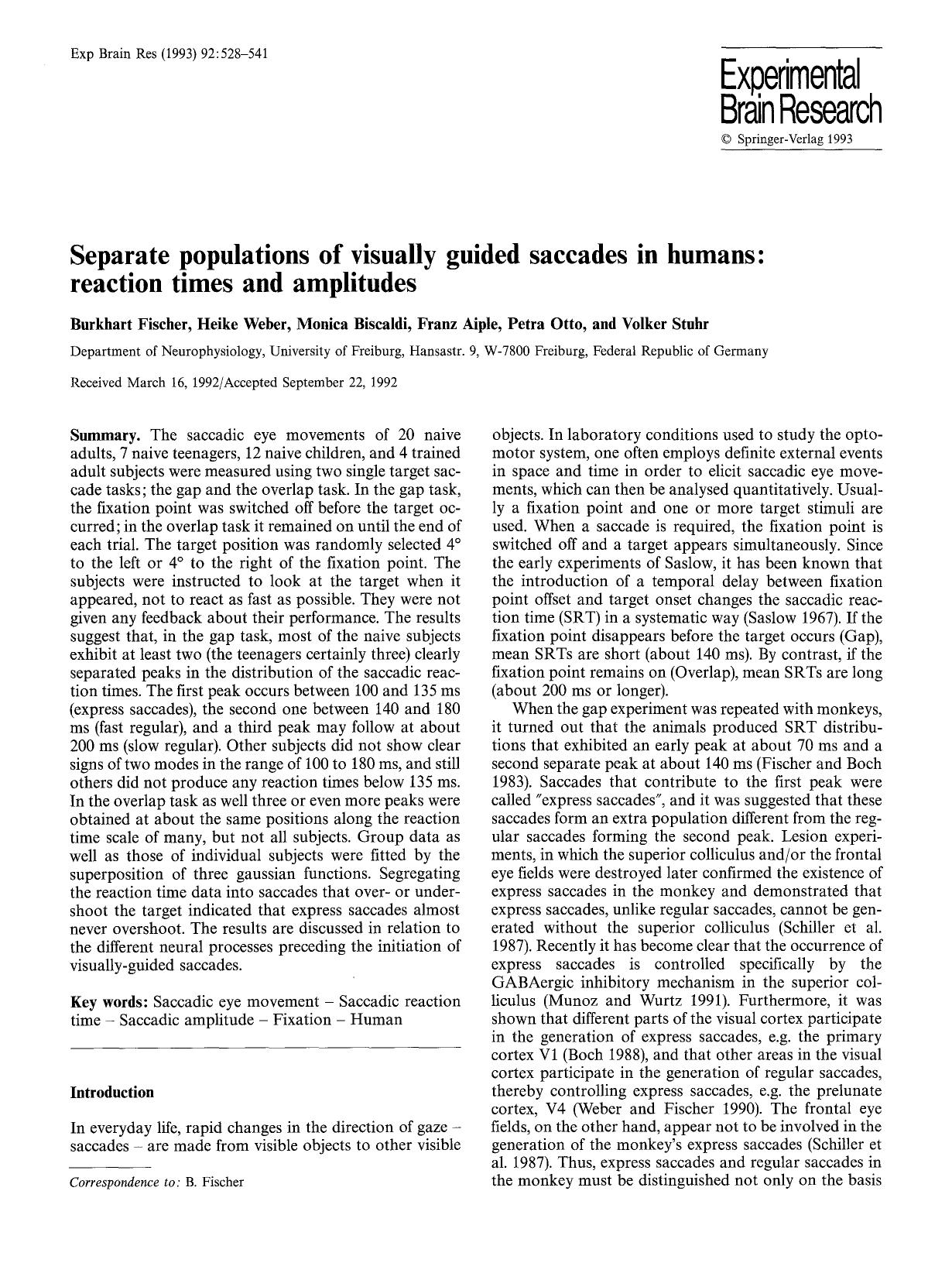 Separate populations of visually guided saccades in humans: reaction times and amplitudes by Unknown
