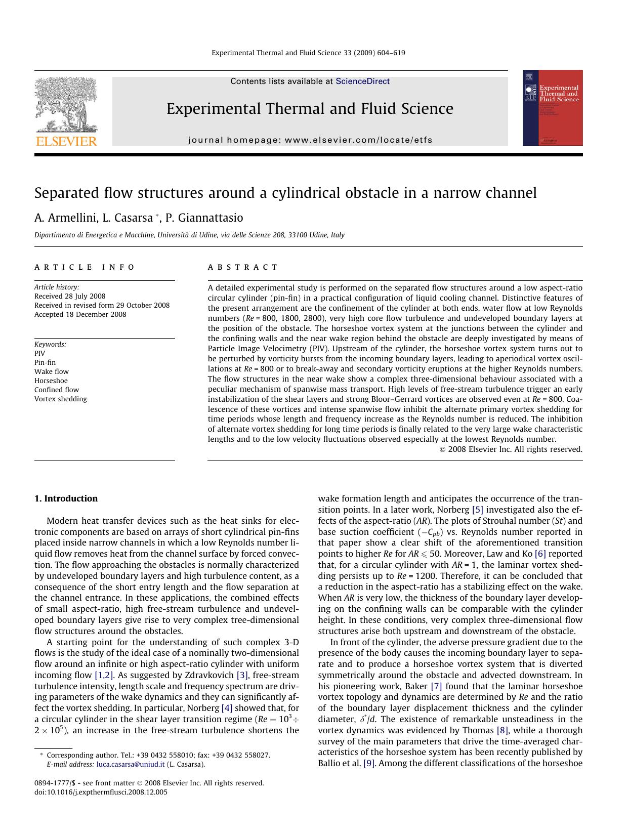 Separated flow structures around a cylindrical obstacle in a narrow channel by A. Armellini; L. Casarsa; P. Giannattasio