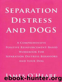 Separation Distress and Dogs by James O’Heare