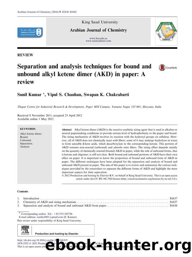 Separation and analysis techniques for bound and unbound alkyl ketene dimer (AKD) in paper: A review by Sunil Kumar & Vipul S. Chauhan & Swapan K. Chakrabarti