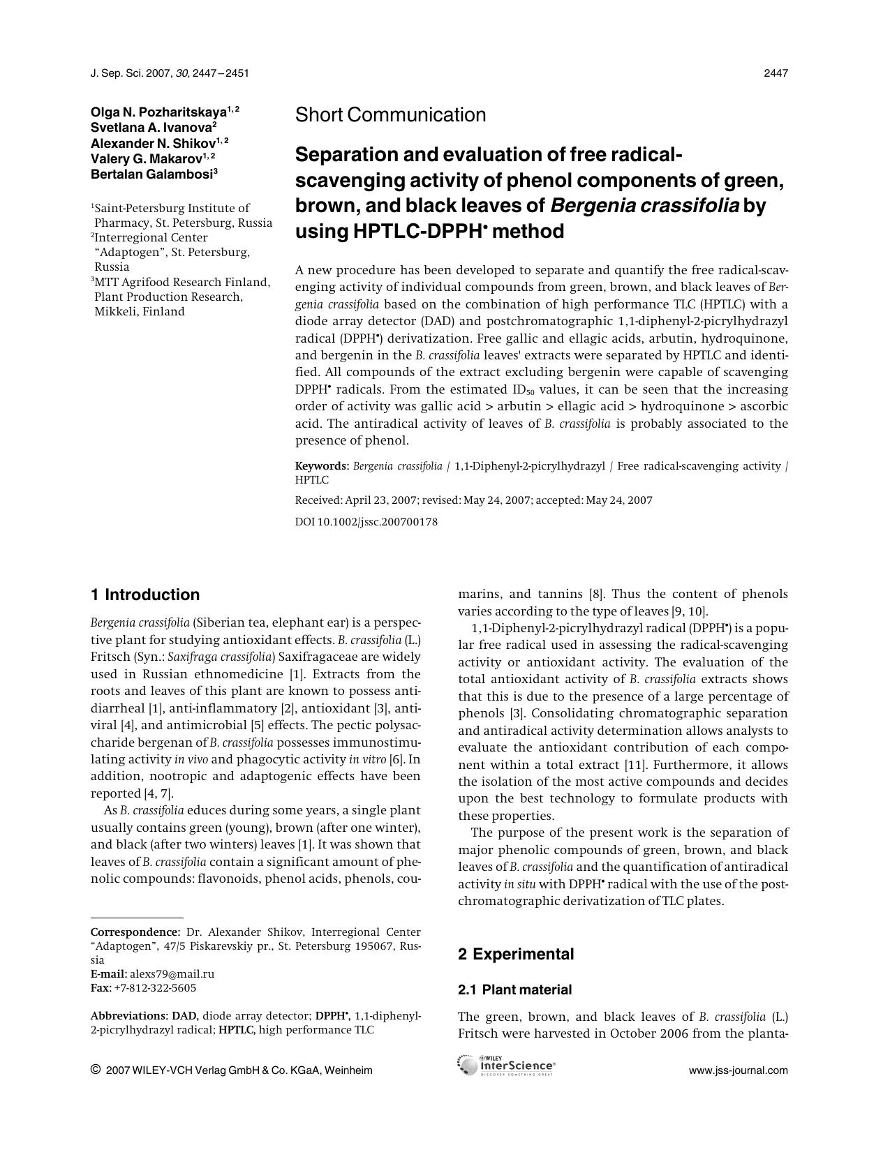Separation and evaluation of free radical-scavenging activity of phenol components of green, brown, and black leaves of Bergenia crassifolia by using HPTLC-DPPH[bull] method by Unknown