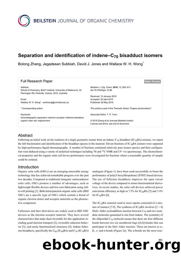 Separation and identification of indeneâC70 bisadduct isomers by Bolong Zhang Jegadesan Subbiah David J. Jones Wallace W. H. Wong