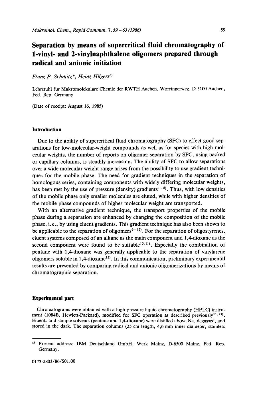 Separation by means of supercritical fluid chromatography of 1-vingyl- and 2-vinylnaphthalene oligomers prepared through radical and anionic initiation by Unknown