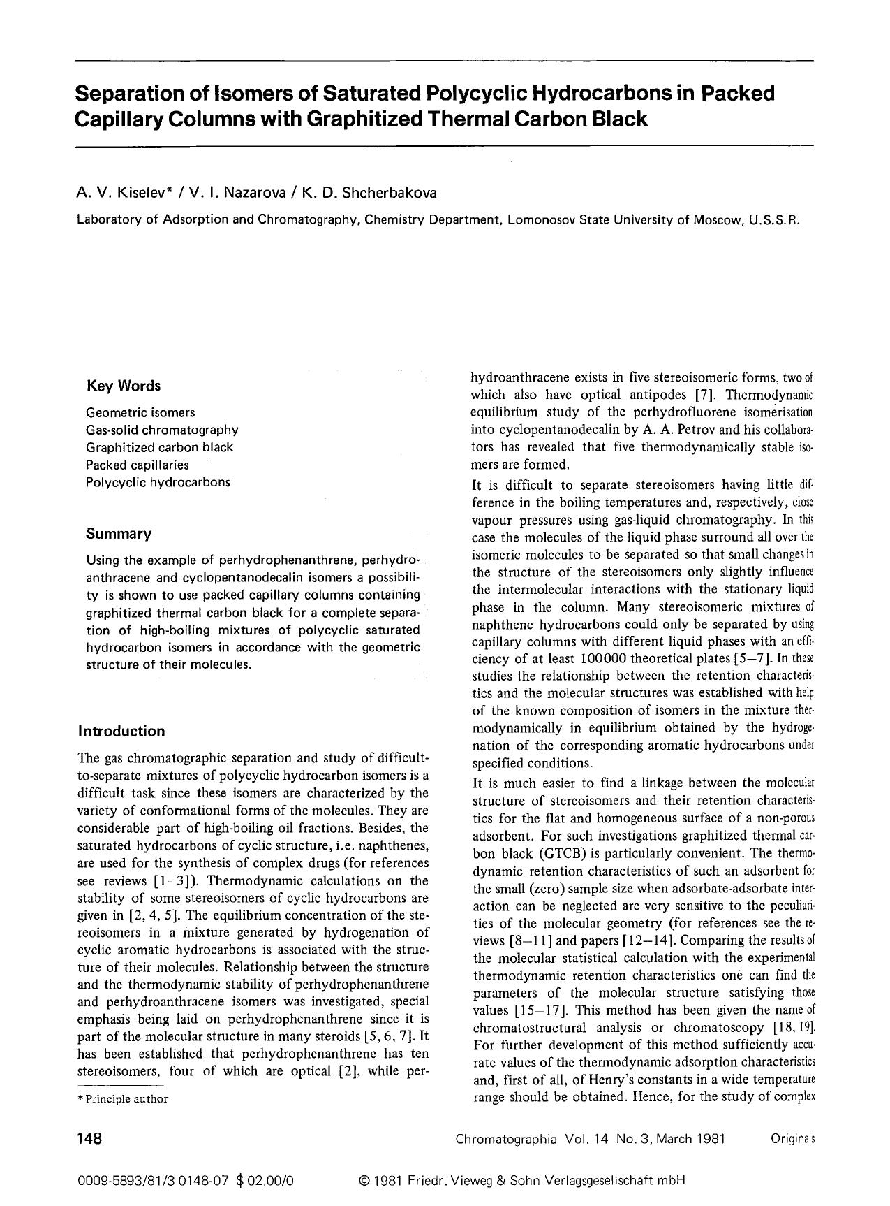 Separation of isomers of saturated polycyclic hydrocarbons in packed capillary columns with graphitized thermal carbon black by Unknown