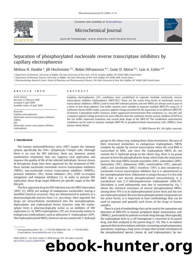 Separation of phosphorylated nucleoside reverse transcriptase inhibitors by capillary electrophoresis by Melissa N. Dunkle; Jill Hochreister; Robin DiFrancesco; Gene D. Morse; Luis A. Colón