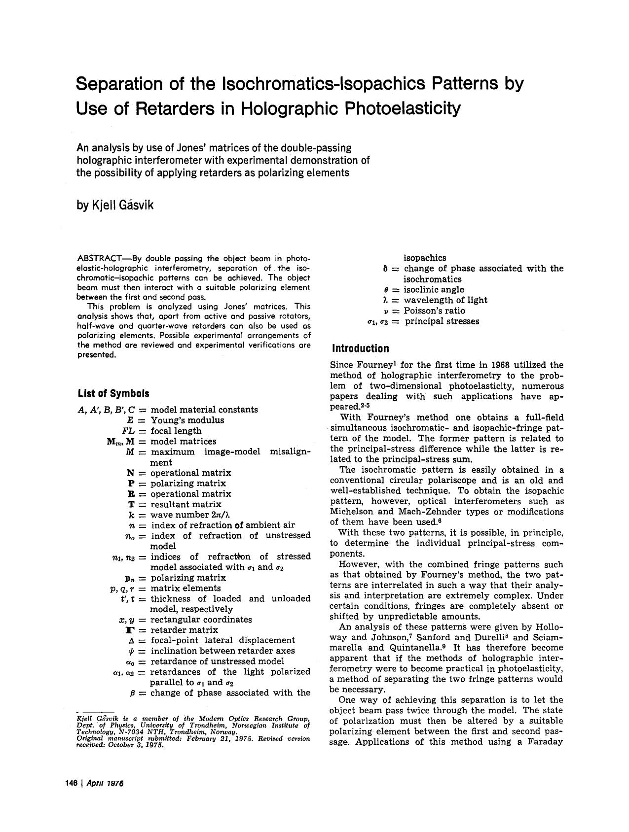Separation of the isochromatics-isopachics patterns by use of retarders in holographic photoelasticity by Unknown