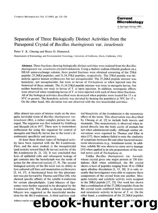 Separation of three biologically distinct activities from the parasporal crystal of <Emphasis Type="Italic">Bacillus thuringiensis <Emphasis> var. <Emphasis Type="Italic">israelensis <Emphasis> by Unknown
