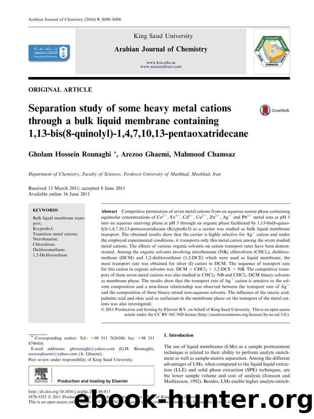 Separation study of some heavy metal cations through a bulk liquid membrane containing 1,13-bis(8-quinolyl)-1,4,7,10,13-pentaoxatridecane by Gholam Hossein Rounaghi & Arezoo Ghaemi & Mahmood Chamsaz