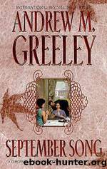 September Song by Greeley Andrew M