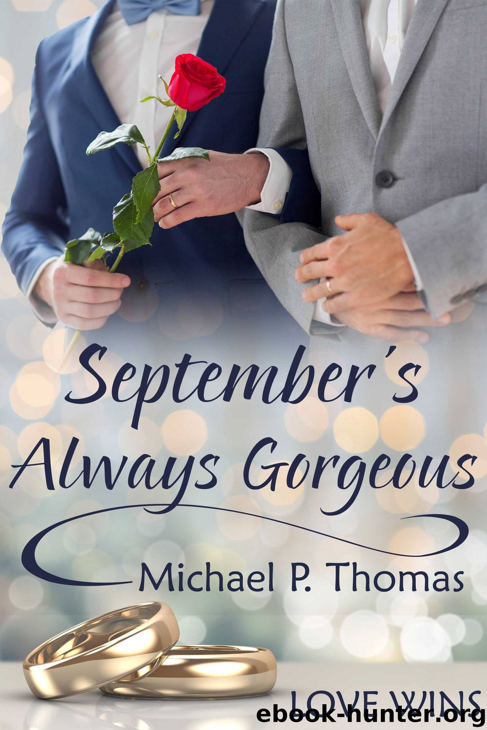 September’s Always Gorgeous by Michael P. Thomas