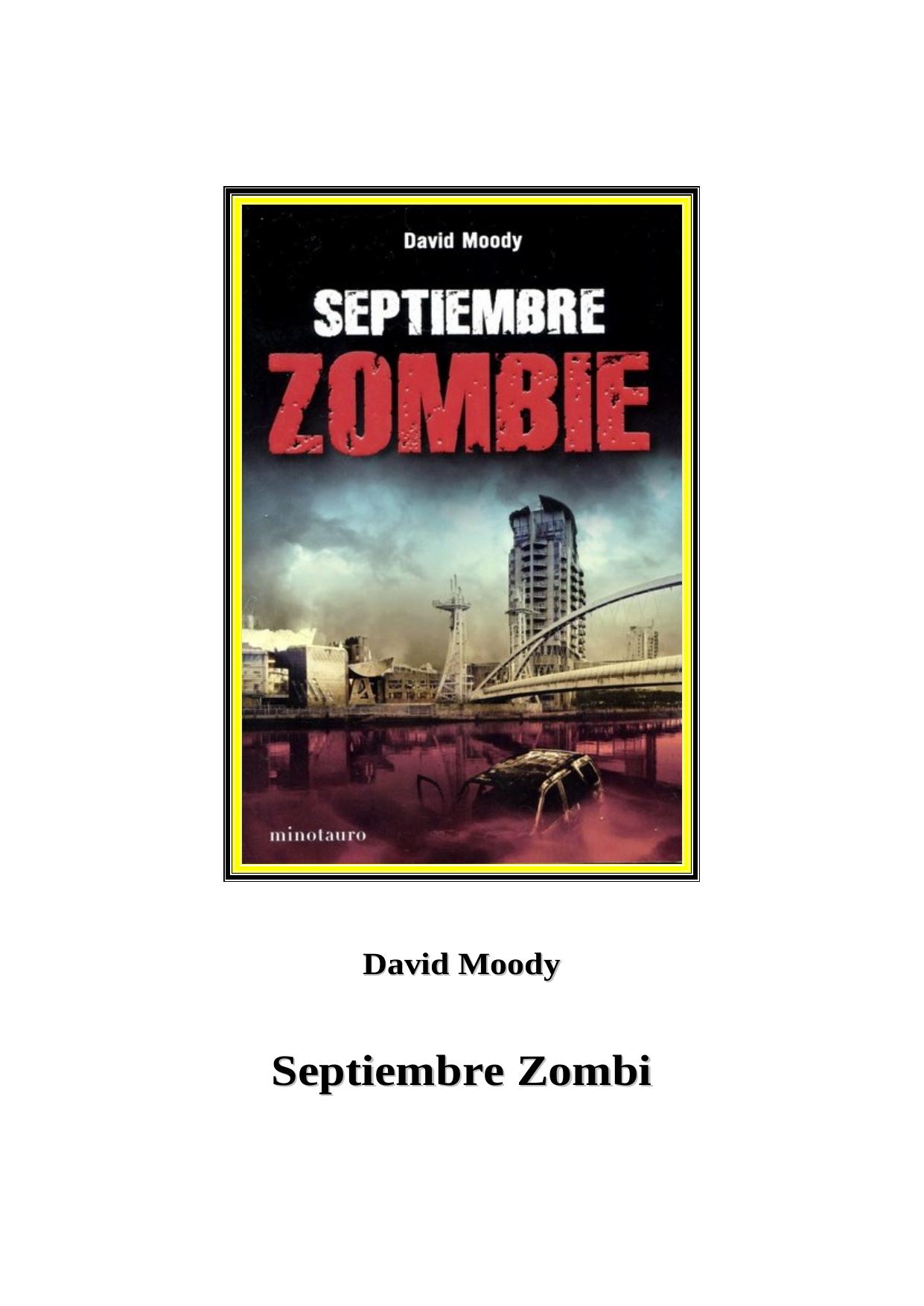 Septiembre zombie by David Moody