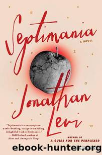 Septimania: A Novel by Jonathan Levi