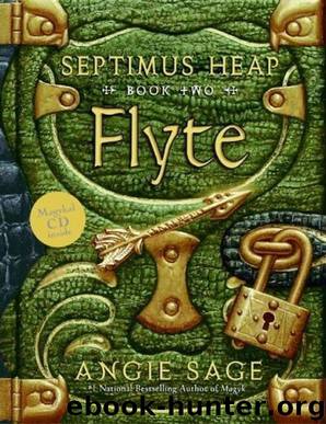 Septimu Heap Book 02 Flyte by Angie Sage