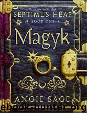 Septimus Heap Book 01 Magyk by Angie Sage