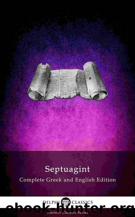 Septuagint Complete Greek and English Edition by Septuagint