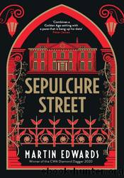 Sepulchre Street by Martin Edwards
